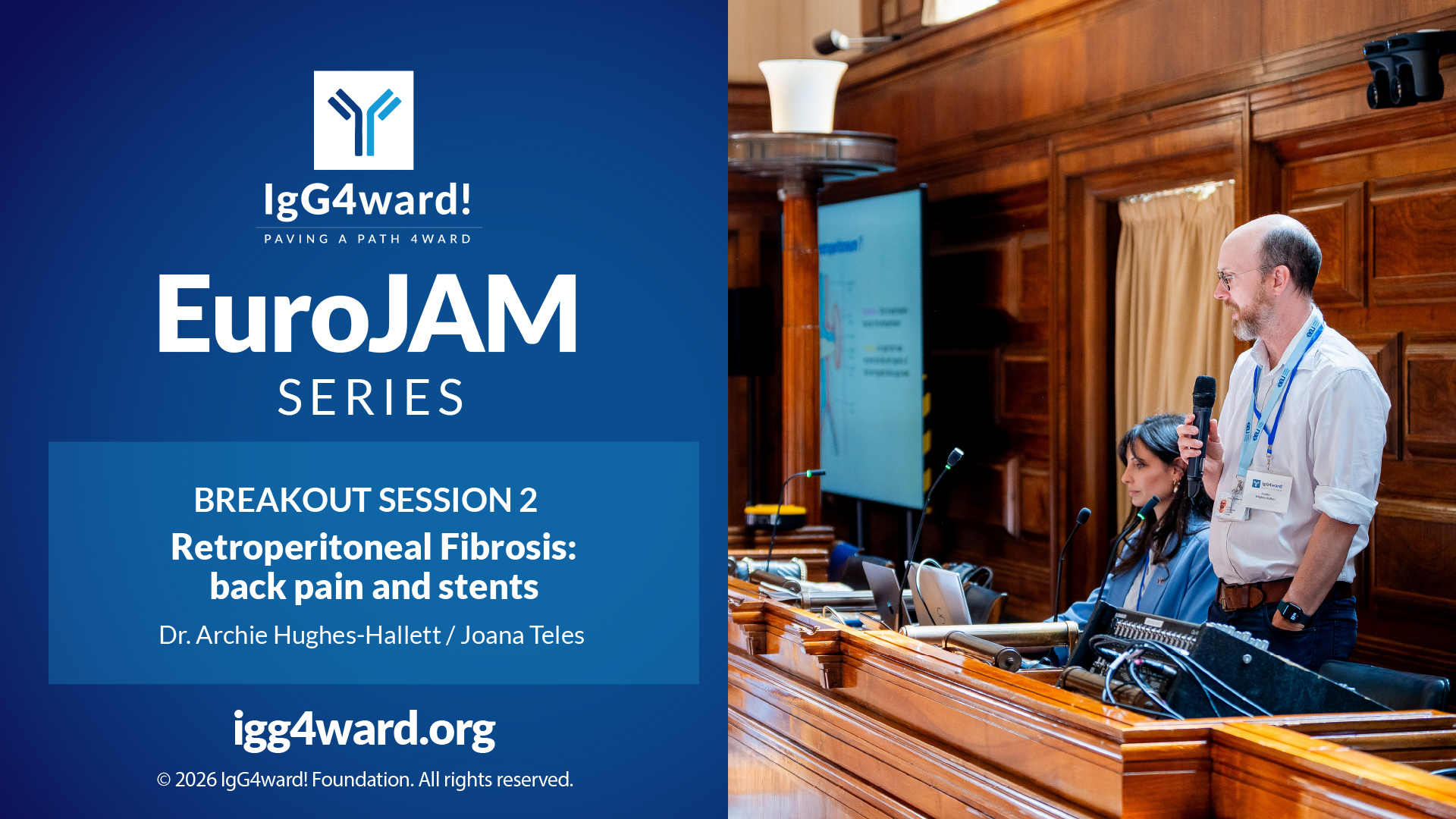 IgG4ward! EuroJAM Session 6: Retroperitoneal fibrosis, back pain, stents, and kidney health